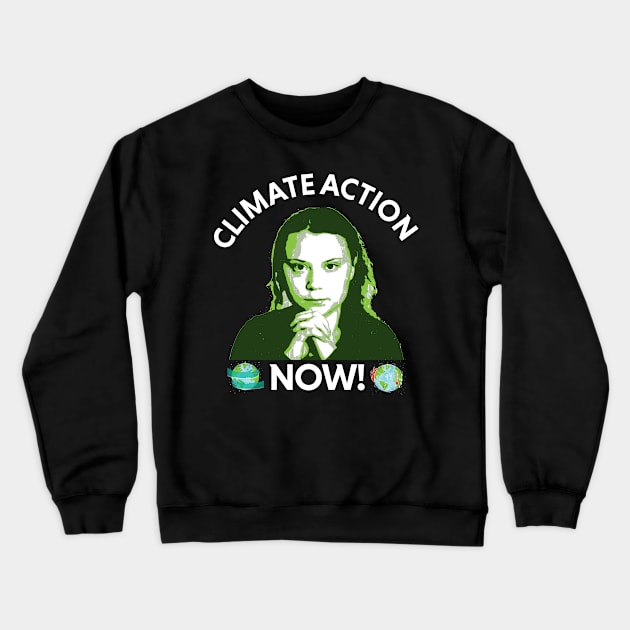 climate action now - greta Crewneck Sweatshirt by Thermul Bidean